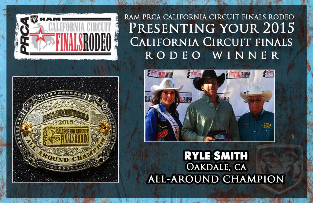 2015 RAM PRCA California Circuit Finals Rodeo - All Around Cowboy - Ryle Smith