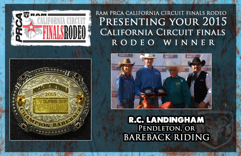 2015 RAM PRCA California Circuit Finals Rodeo Average Winner - R.C. Landingham - Bareback Riding