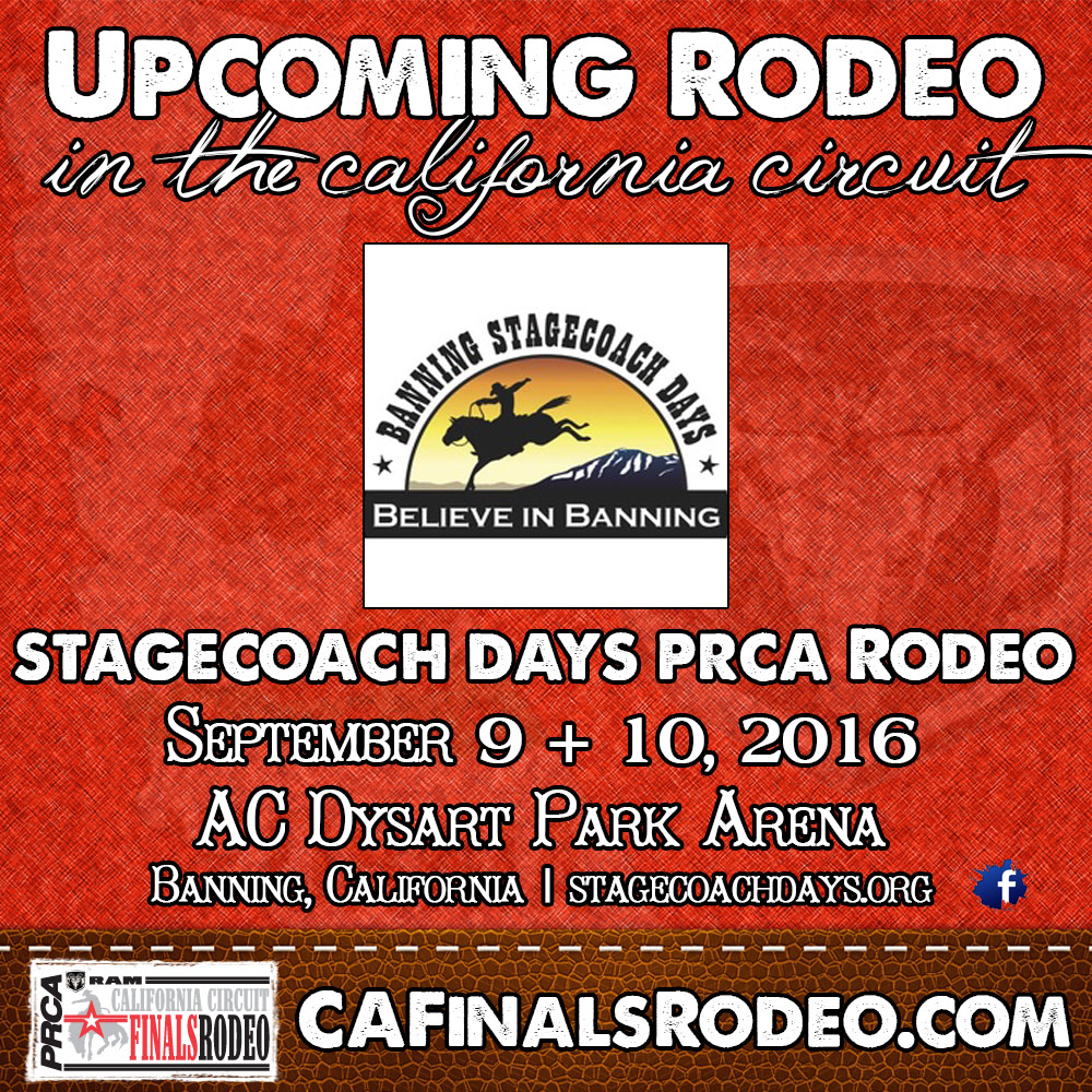 2016 Stagecoach Days PRCA Rodeo - September 9 & 10, 2016 - Banning, California