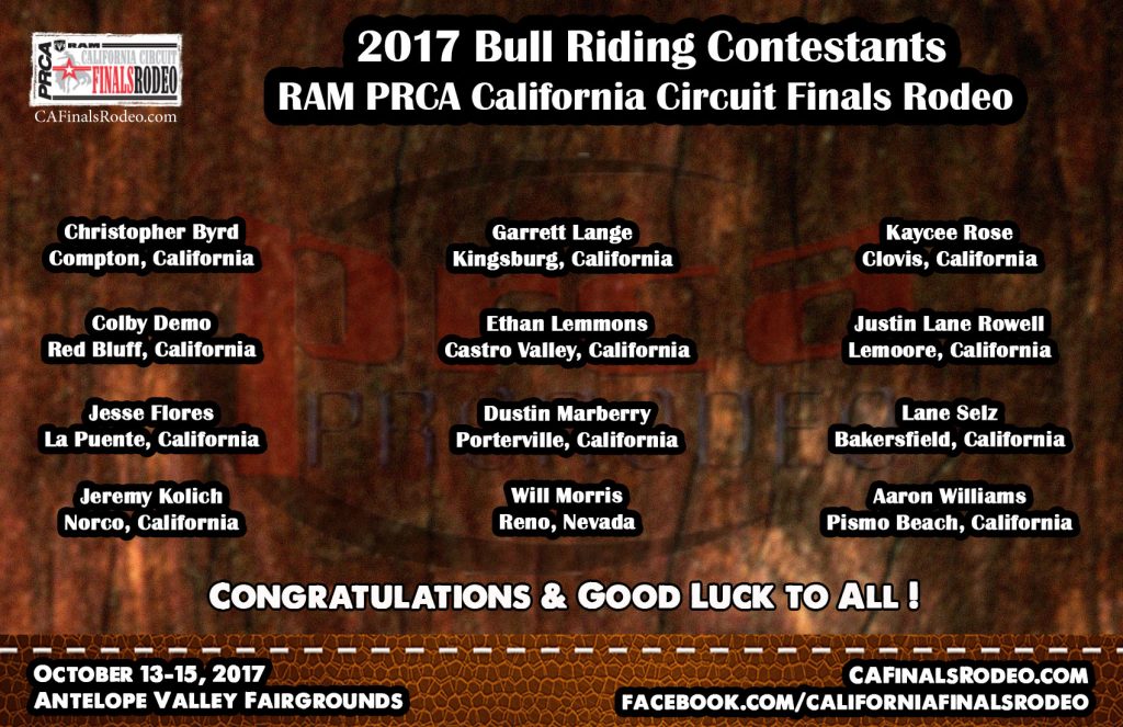 Presenting your 2017 RAM PRCA California Circuit Finals Rodeo - Bull Riding Contestants