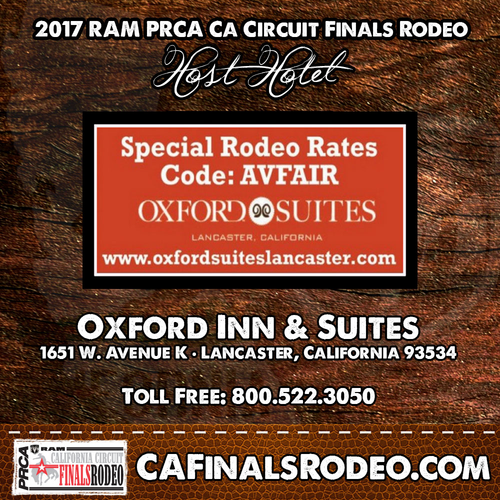 Host Hotel for the 2017 RAM PRCA California Circuit Finals Rodeo - Oxford Suites, Lancaster, CA