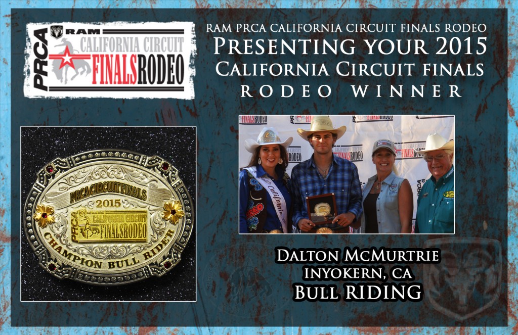 2015 RAM PRCA California Circuit Finals Rodeo Average Winner - Dalton McMurtrie - Bull Riding