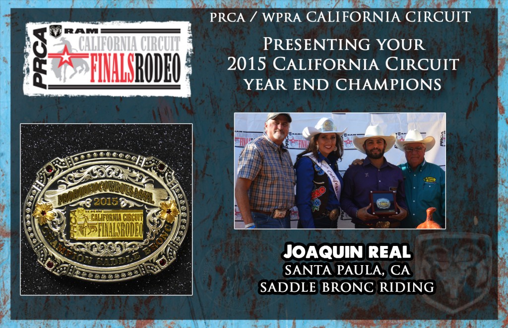 PRCA California Circuit Year End Champion Saddle Bronc Rider - Joaquin Real