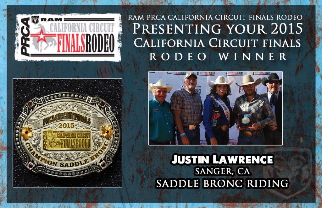 2015 RAM PRCA California Circuit Finals Rodeo Average Winners - Justin Lawrence - Saddle Bronc Riding