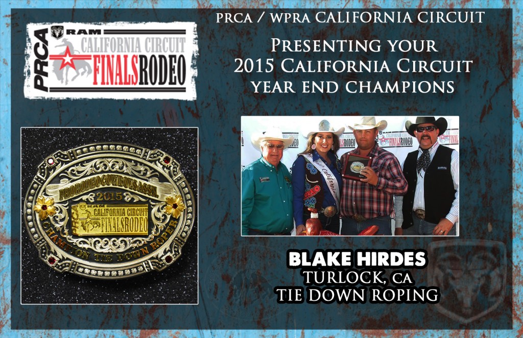 PRCA California Circuit Year End Champion Tie Down Roper - Blake Hirdes