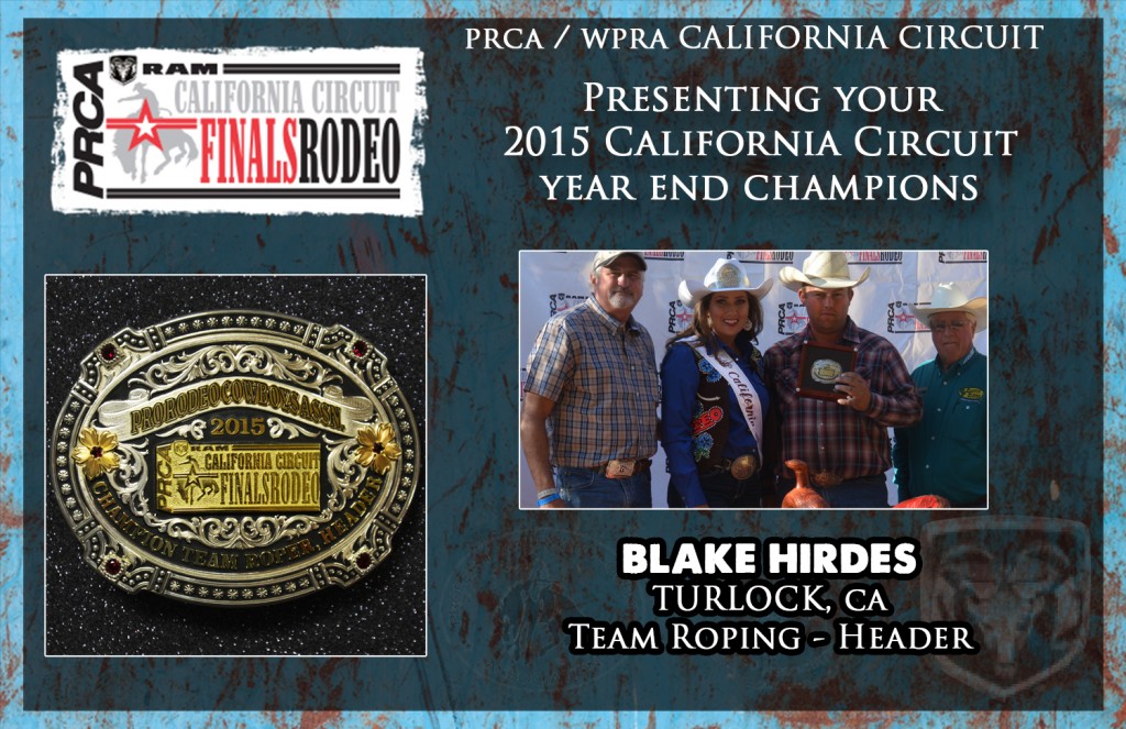 PRCA California Circuit Year End Champion Team Roping - Header - Blake Hirdes