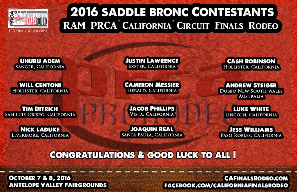 Presenting your 2016 RAM PRCA California Circuit Finals Rodeo Saddle Bronc Contestants