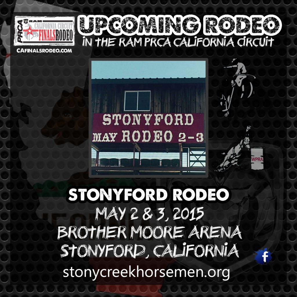 72nd Annual Stonyford Rodeo - May 2 & 3, 2015 - Brother Moore Arena