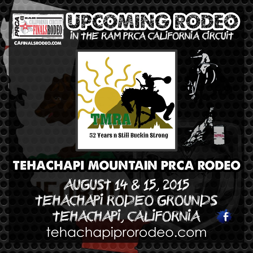 52nd Annual Tehachapi Mountain PRCA Rodeo starts tonight! > RAM PRCA