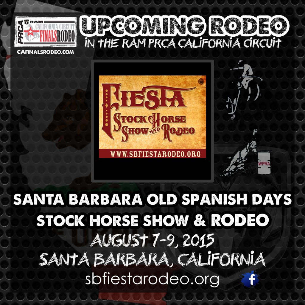 91st Annual Santa Barbara Old Spanish Days Stock Horse Show & Rodeo - August 7-9, 2015