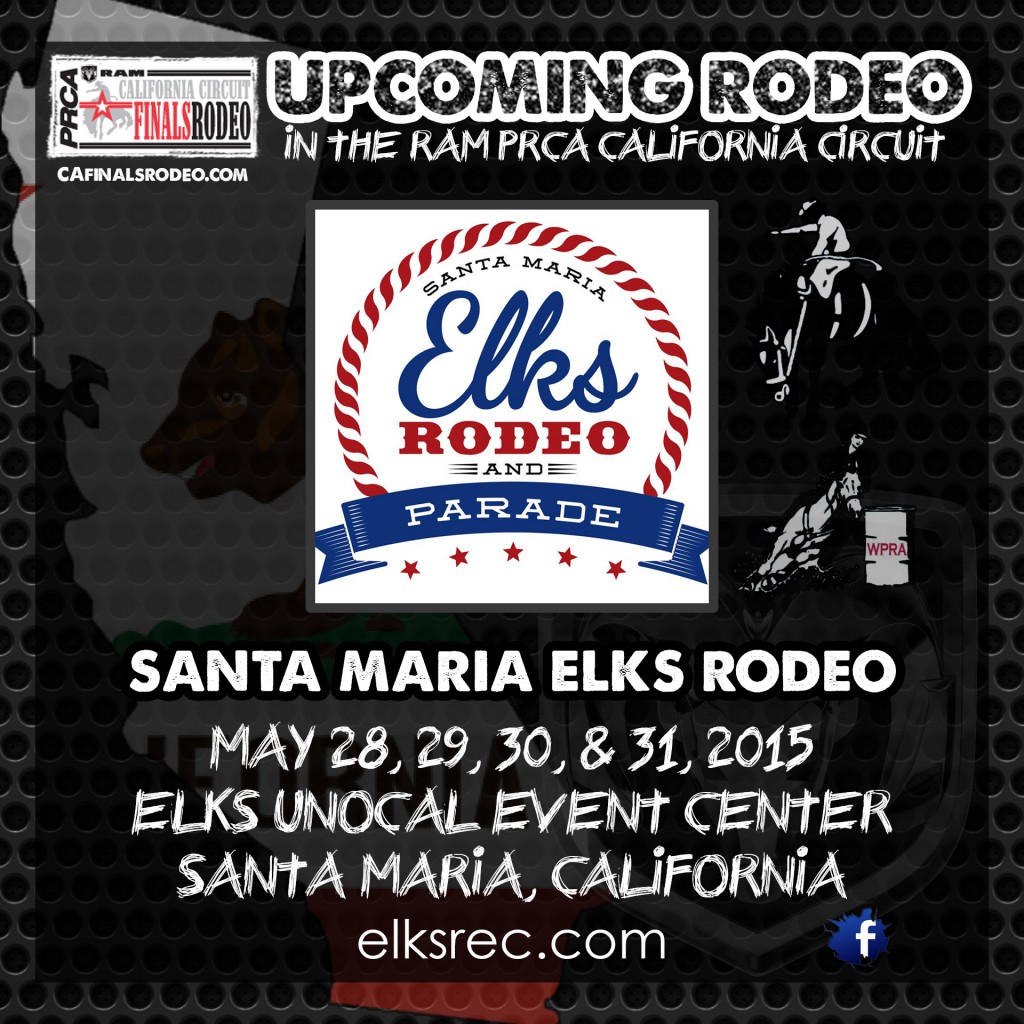 72nd Annual Santa Maria Elks Rodeo - May 28-31, 2015