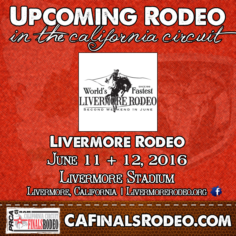 “Worlds Fastest Rodeo” starts today!!  It is the 98th Annual Livermore Rodeo!! June 11 & 12, 2016