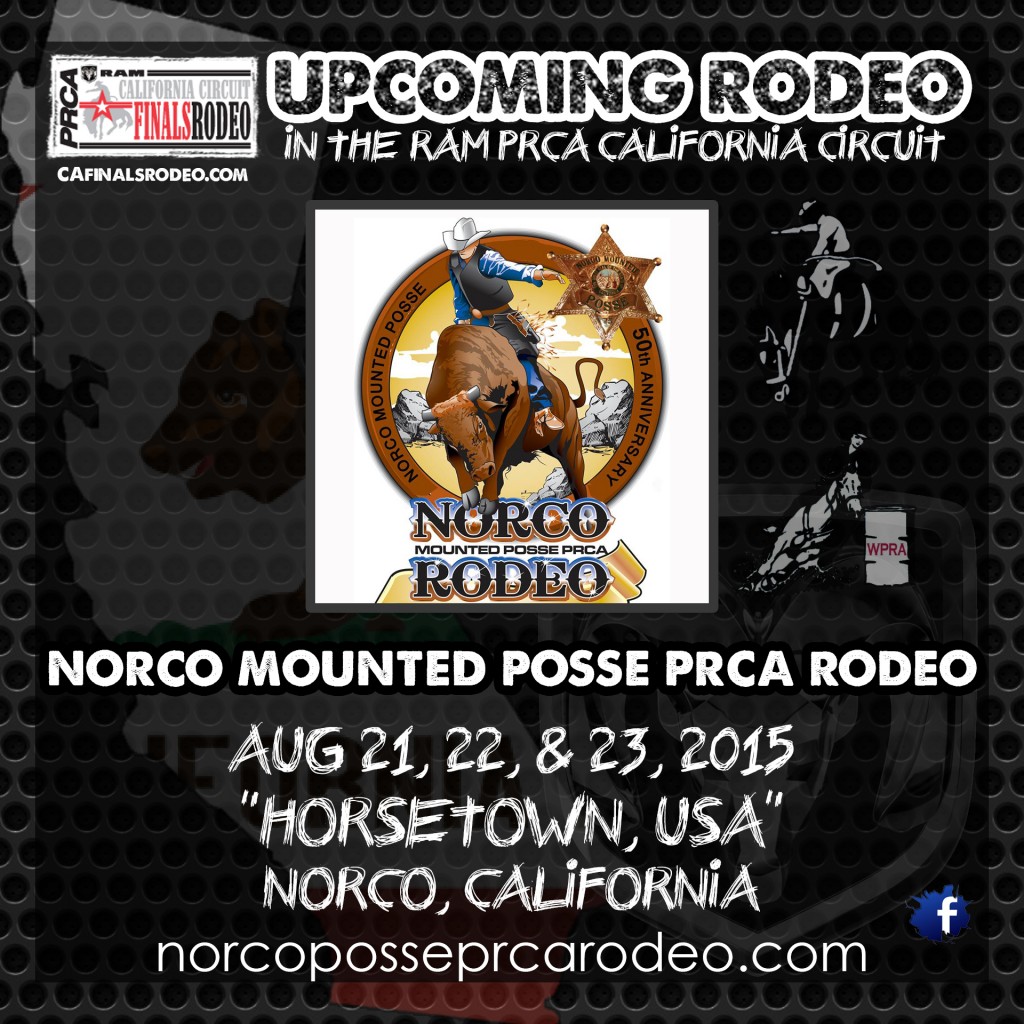 31st Norco Mounted Posse PRCA Rodeo - August 21, 22, & 23, 2015