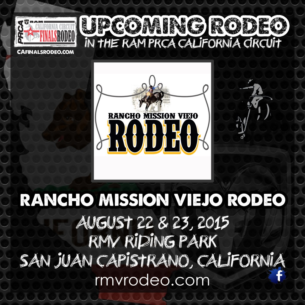15th Annual Rancho Mission Viejo Rodeo - August 22 & 23, 2015