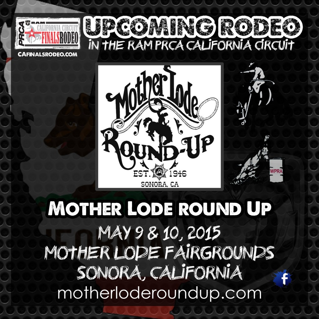 58th Annual Mother Lode Round-Up - May 9th & 10th, 2015